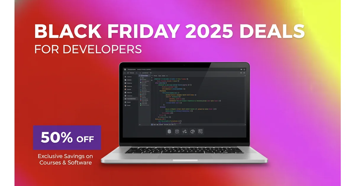 Best Black Friday 2025 Deals for Developers, Designers & Video Editors